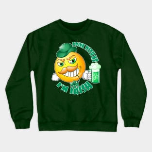 Irish smiley. Crewneck Sweatshirt